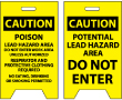 Caution: Poison Lead Hazard Area/Potential Lead Hazard Area