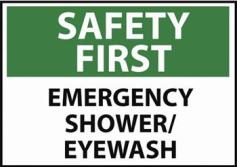 Safety First Emergency Shower Sign