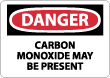 Danger - Carbon Monoxide May Be Present Sign