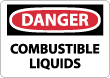 Danger - Combustible Liquids Sign