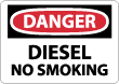 Danger - Diesel No Smoking Sign