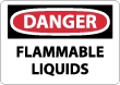 Danger - Flammable Liquids Sign
