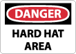 Danger - Hard Hat Area Sign