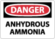 Danger - Anhydrous Ammonia Sign