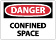 Danger - Confined Space Sign
