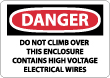Danger - Do Not Climb Over This Enclosure Contains High Voltage Electrical Wires