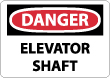 Danger - Elevator Shaft Sign