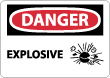 Danger - Explosive Sign