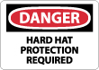 Danger - Hard Hat Protection Required Sign