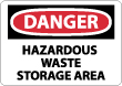 Danger - Hazardous Waste Storage Area Sign