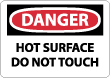 Danger - Hot Surface Do Not Touch Sign