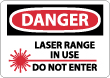 Danger - Laser Range In Use Do Not Enter Sign
