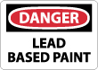 Danger - Lead Based Print Sign