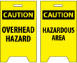 Caution: Overhead Hazard/Hazardous Area