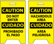 Caution: Do not Enter/Hazardous Area - Cuidado: Prohibado El Paso/Agrea Peligrosa