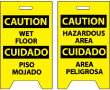 Caution: Wet Floor/Hazardous Area - Cuidado:Piso Mojado/Agrea Peligrosa